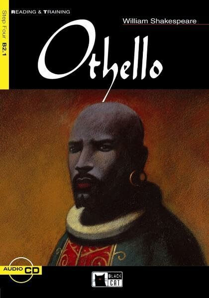 Othello - Buch mit Audio-CD: Text in English. Class 9/10 (Black Cat Reading & Training - Pre-Intermediate - Step 4 / Einsprachig)
