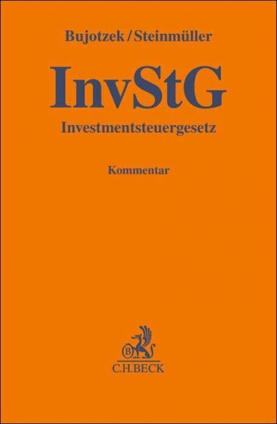 Investmentsteuergesetz. InvStG: Kommentar (Gelbe Erläuterungsbücher)