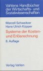 Systeme der Kosten- und Erlösrechnung