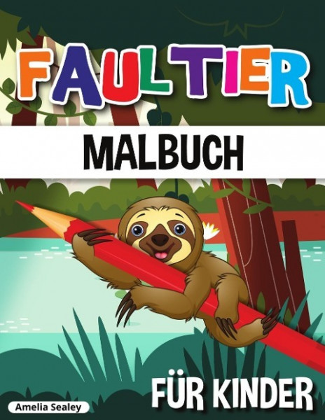 Faultier Malbuch für Kinder