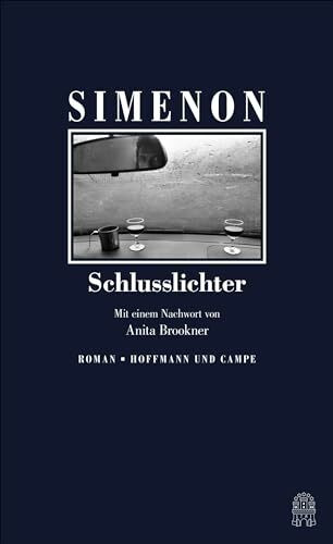 Schlusslichter: Roman (Die großen Romane)