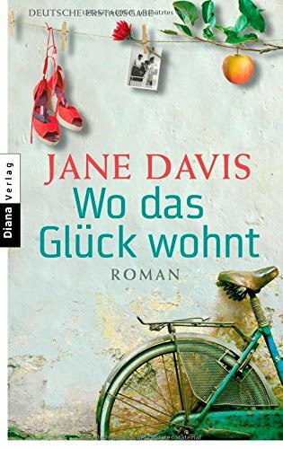 Wo das Glück wohnt: Roman