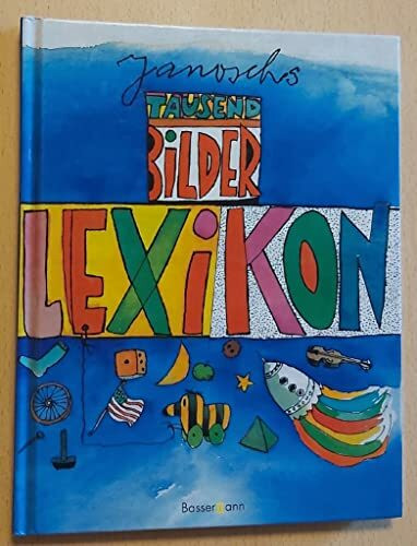 Janoschs Tausend-Bilder-Lexikon