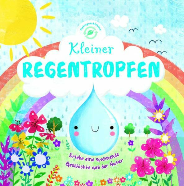 Kleiner Regentropfen: Erlebe eine spannende Geschichte aus der Natur