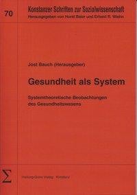 Gesundheit als System