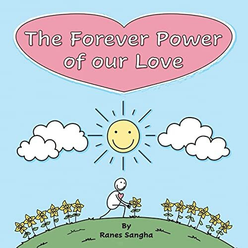 The Forever Power of our Love