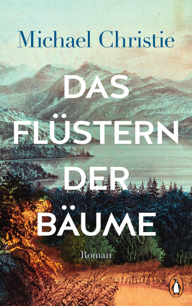 Das Flüstern der Bäume: Roman