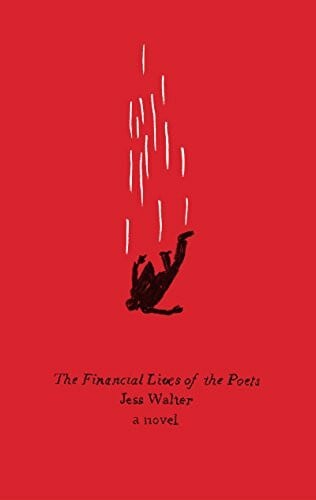 The Financial Lives of the Poets: A Novel (Harper Perennial Olive Editions)