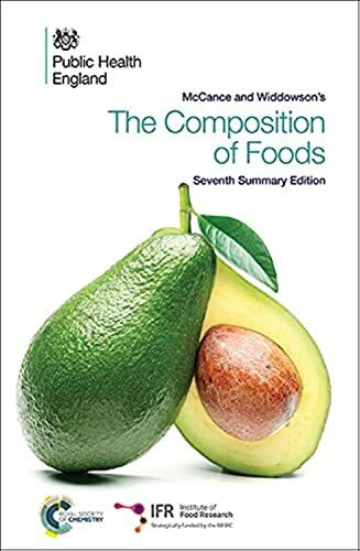 Mccance and Widdowson's the Composition of Foods: Seventh Summary Edition