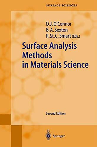 Surface Analysis Methods in Materials Science (Springer Series in Surface Sciences, 23, Band 23)