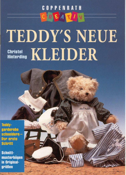 Teddy's neue Kleider. Teddygarderobe schneidern - Der erste Schritt (Coppenrath Creativ)