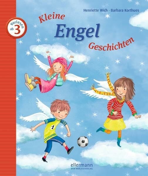 Kleine Engel-Geschichten zum Vorlesen (Kleine Geschichten zum Vorlesen)