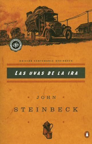 Las uvas de la ira: (Spanish language edition of The Grapes of Wrath) (Critical Library, Viking)