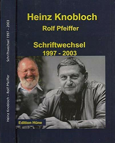 Schriftwechsel 1997-2003