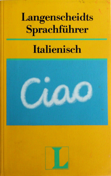 Langenscheidts Sprachführer: Italienisch - Mit Reisewörterbuch Deutsch- Italienisch