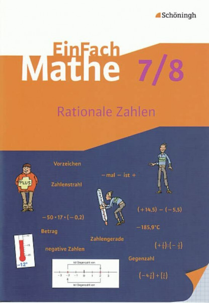 EinFach Mathe: Rationale Zahlen: Jahrgangsstufen 7/8