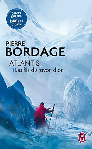 prime jl op imaginaire 10/2016: ATLANTIS LES FILS DU RAYON D'OR (J'AI LU PUBLICITE)