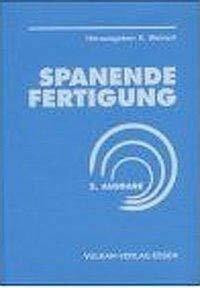 Spanende Fertigung