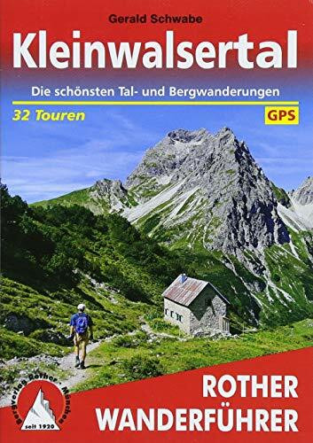 Kleinwalsertal: Die schönsten Tal- und Bergwanderungen. 32 Touren. Mit GPS-Tracks (Rother Wanderführer)