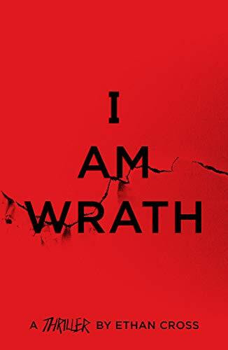 I Am Wrath