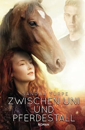 Zwischen Uni und Pferdestall