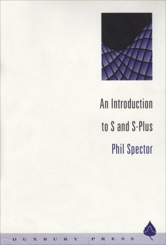 An Introduction to s and S-Plus An Introduction to s and S-Plus