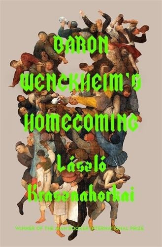 Baron Wenckheim's Homecoming