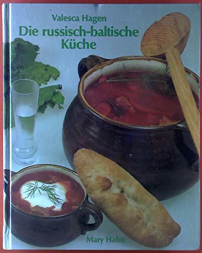 Die russisch-baltische Küche