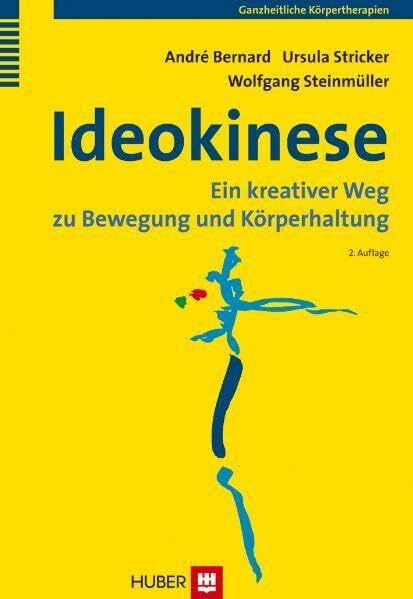 Ideokinese: Ein kreativer Weg zu Bewegung und Körperhaltung