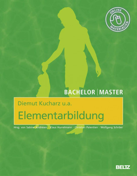 Elementarbildung: Mit Online-Materialien (Beltz Bildungswissenschaften)