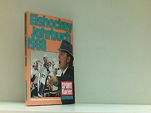 Eishockey-Jahrbuch 1988: Offizielles Jahrbuch des Deutschen Eishockey-Bundes