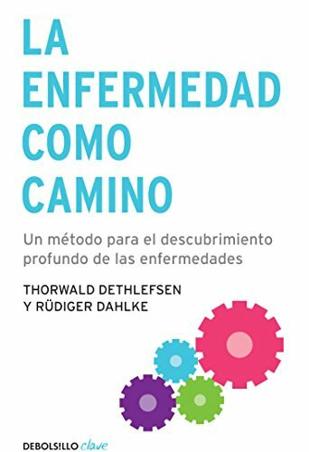 Enfermedad como camino, La