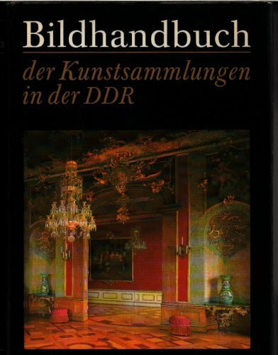 Bildhandbuch der Kunstsammlungen in der DDR