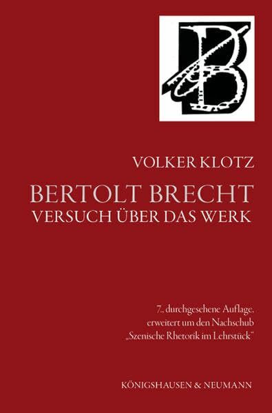 Bertolt Brecht: Versuch über das Werk