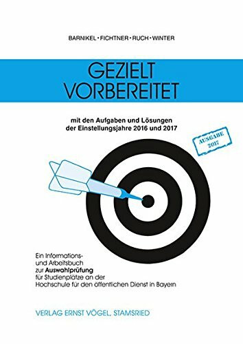 Gezielt vorbereitet 2016 und 2017 / 3. Qualifikationsebene: Ein Informations- und Arbeitsbuch zur Auswahlprüfung für Studienplätze an der Hochschule für den öffentlichen Dienst in Bayern