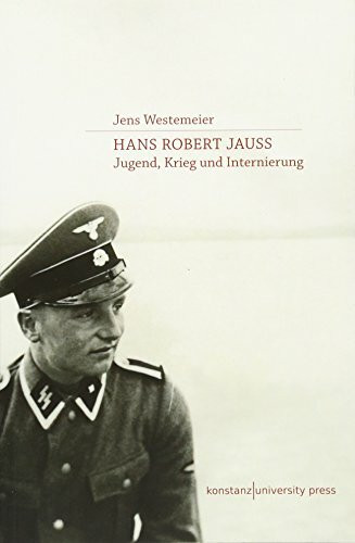 Hans Robert Jauß: Jugend, Krieg und Internierung