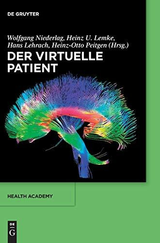 Der virtuelle Patient (Health Academy, Band 1)