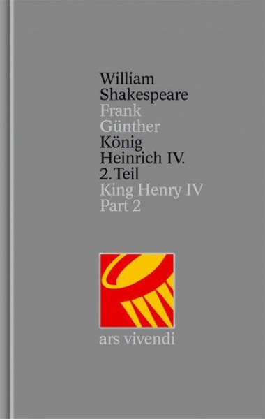 König Heinrich IV. Teil 2 /King Henry IV Part 2 (Shakespeare Gesamtausgabe, Band 18) - zweisprachige Ausgabe