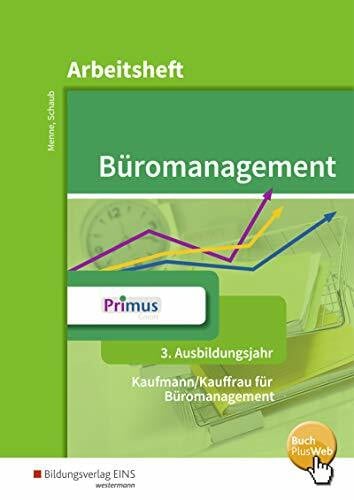 Büromanagement: 3. Ausbildungsjahr: Arbeitsheft