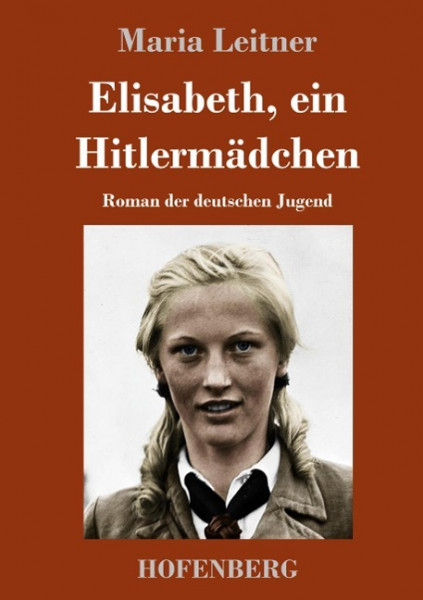 Elisabeth, ein Hitlermädchen