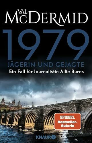 1979 - Jägerin und Gejagte: Die Bestseller-Serie der Queen of Crime Val McDermid