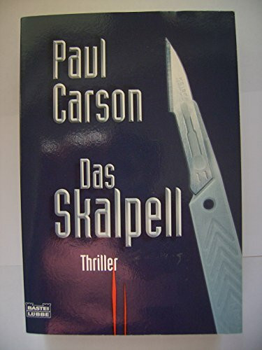 Das Skalpell (Allgemeine Reihe. Bastei Lübbe Taschenbücher)