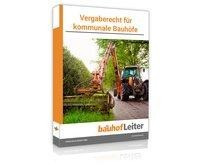 Vergaberecht für kommunale Bauhöfe