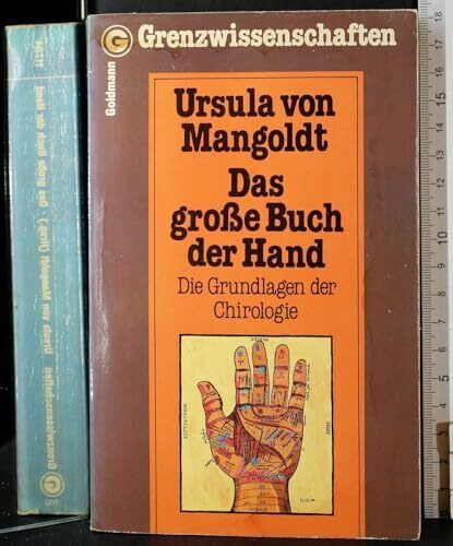 Das große Buch der Hand. Die Grundlagen der Chirologie