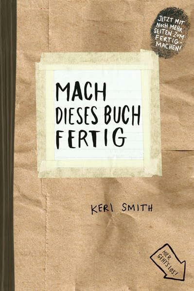 Mach dieses Buch fertig: Packpapier. Limitierte Ausgabe