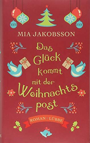 Das Glück kommt mit der Weihnachtspost: Roman