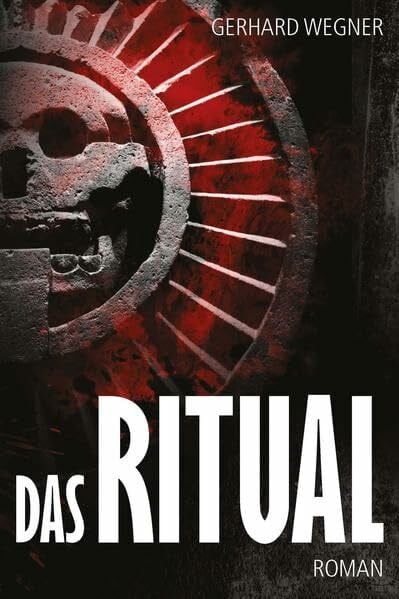 Das Ritual (ODYSSEE TEAM - Band 1): Roman