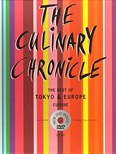The Culinary Chronicle, Bd. 8: The Best of Tokyo and Europe, englische Ausgabe (inkl. DVD)