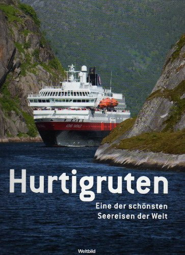 Hurtigruten - eine der schönsten Seereisen der Welt