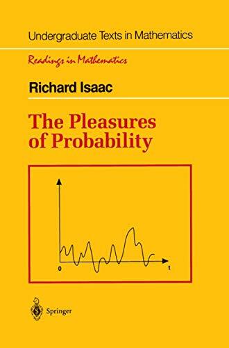The Pleasures of Probability The Pleasures of Probability